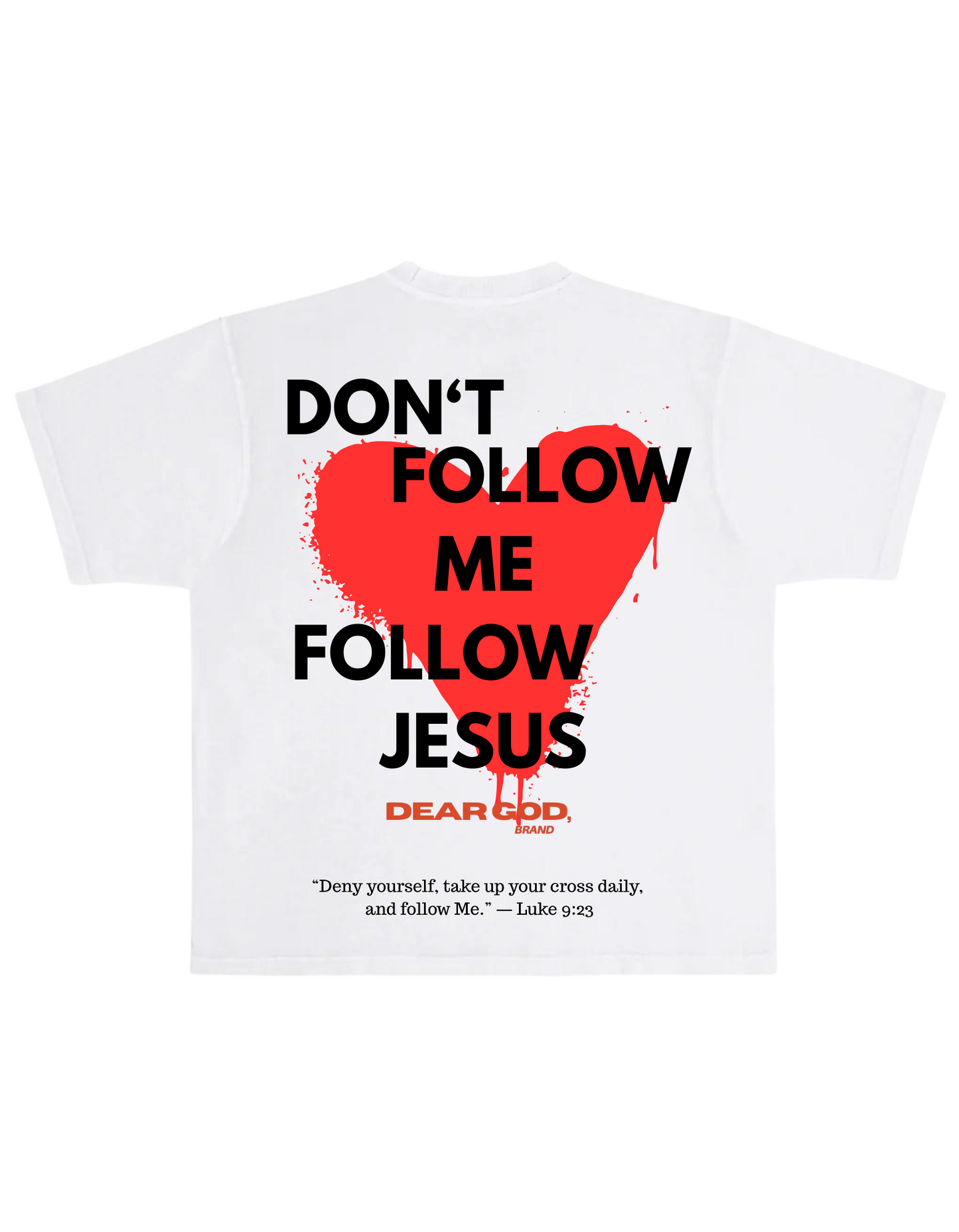 Don’t Follow Me Follow Jesus Tee (Youth)